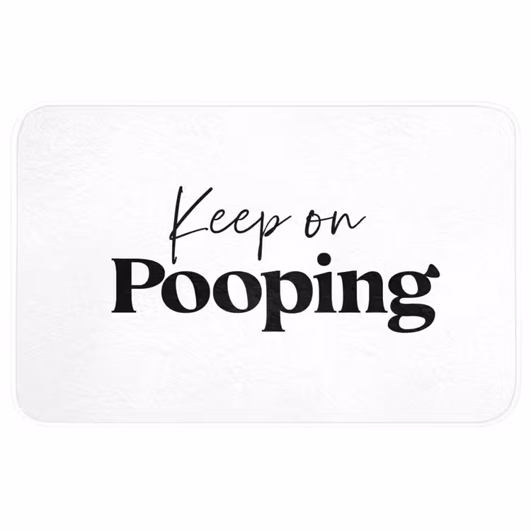 Spreuken - Keep on pooping - Wit - Quotes WCmat middel -3d