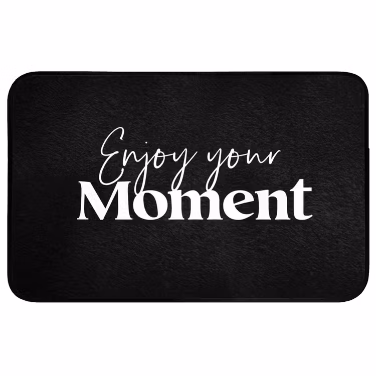 Quotes - Enjoy your moment - Spreuk - Zwart WCmat middel -3d