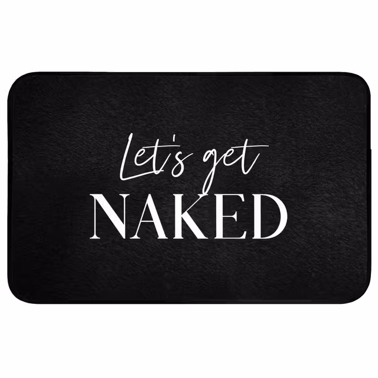 Quotes - Let's get naked - Zwart - Spreuk WCmat middel -3d