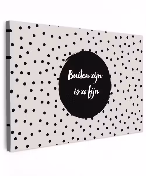 Buiten zijn is zo fijn - Quotes - Buiten - Tekst Tuinposter op houten frame 2 cm dik klein -3d