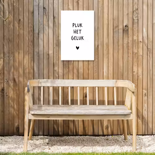 Pluk het geluk - Quotes - Spreuken Tuinposter op houten frame 2 cm dik klein -sfeer4