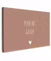 Pluk het geluk - Spreuken - Quotes Tuinposter op houten frame 2 cm dik klein -3d