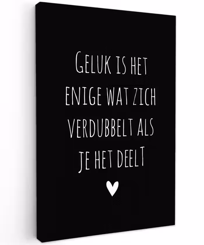 Geluk is het enige wat zich verdubbelt - Spreuken - Quotes Tuinposter op houten frame 2 cm dik klein -3d