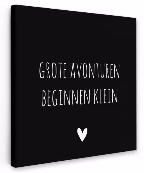 Grote avonturen beginnen klein - Spreuken - Quotes Tuinposter op houten frame 2 cm dik klein -3d