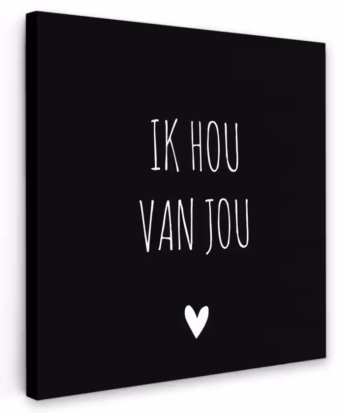 Ik hou van jou - Spreuken - Quotes Tuinposter op houten frame 2 cm dik klein -3d