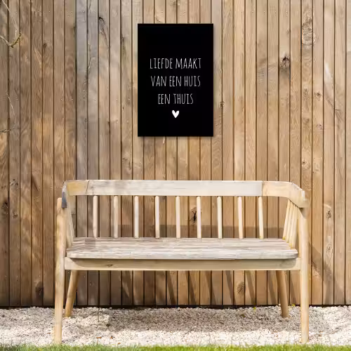 Liefde maakt van een huis een thuis - Quotes - Spreuken Tuinposter op houten frame 2 cm dik klein -sfeer4