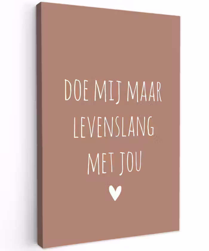 Doe mij maar levenslang met jou - Quotes - Spreuken Tuinposter op houten frame 2 cm dik klein -3d