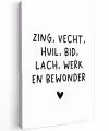 Zing vecht huil bid lach werk en bewonder - Quotes - Spreuken - Ramses Shaffy Tuinposter op houten frame 2 cm dik klein -3d