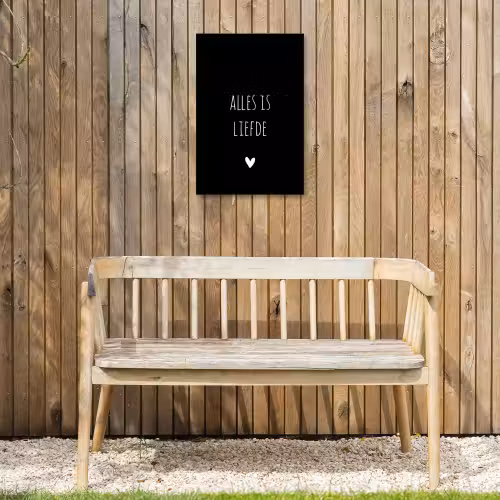 Spreuken - Alles is liefde - Quotes - Bløf Tuinposter op houten frame 2 cm dik klein -sfeer4