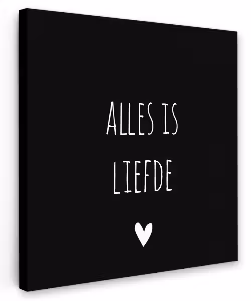Spreuken - Alles is liefde - Quotes - Bløf Tuinposter op houten frame 2 cm dik klein -3d