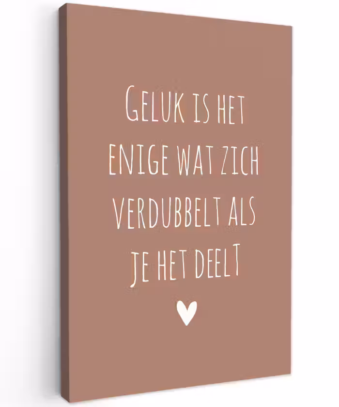 Spreuken - Geluk is het enige wat zich verdubbelt - Quotes Tuinposter op houten frame 2 cm dik klein -3d