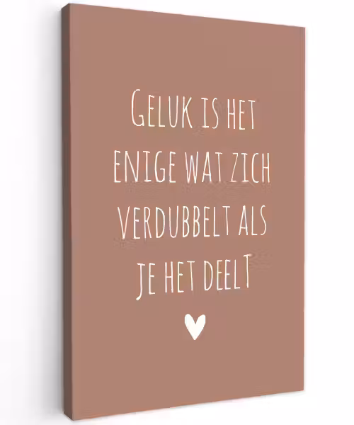 Spreuken - Geluk is het enige wat zich verdubbelt - Quotes Tuinposter op houten frame 2 cm dik klein -3d