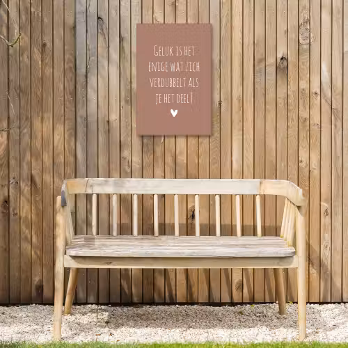Spreuken - Geluk is het enige wat zich verdubbelt - Quotes Tuinposter op houten frame 2 cm dik klein -sfeer4