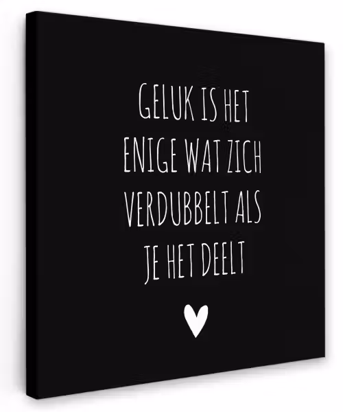 Spreuken - Geluk is het enige wat zich verdubbelt - Quotes Tuinposter op houten frame 2 cm dik klein -3d