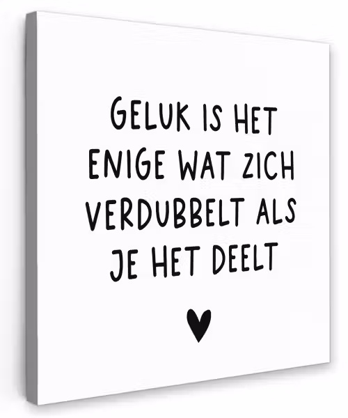 Spreuken - Geluk is het enige wat zich verdubbelt - Quotes Tuinposter op houten frame 2 cm dik klein -3d