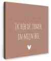 Spreuken - Ik heb de zomer in mijn bol - Quotes - André Hazes Tuinposter op houten frame 2 cm dik klein -3d