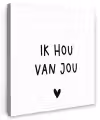 Spreuken - Ik hou van jou - Quotes Tuinposter op houten frame 2 cm dik klein -3d