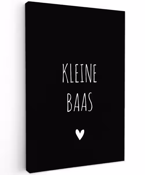Spreuken - Kleine baas - Quotes Tuinposter op houten frame 2 cm dik klein -3d