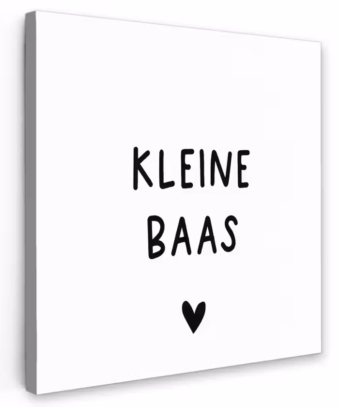 Spreuken - Kleine baas - Quotes Tuinposter op houten frame 2 cm dik klein -3d
