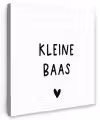 Spreuken - Kleine baas - Quotes Tuinposter op houten frame 2 cm dik klein -3d
