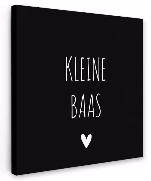 Spreuken - Kleine baas - Quotes Tuinposter op houten frame 2 cm dik klein -3d