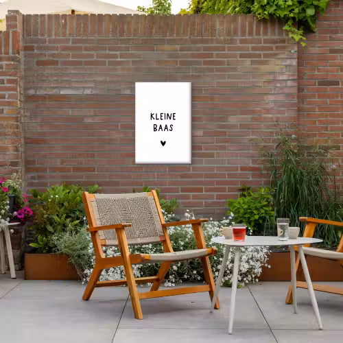 Spreuken - Kleine baas - Quotes Tuinposter op houten frame 2 cm dik klein -sfeer3