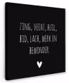 Spreuken - Ramses Shaffy - Zing vecht huil bid lach werk en bewonder - Quotes Tuinposter op houten frame 2 cm dik klein -3d