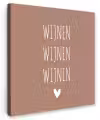 Spreuken - Wijnen wijnen wijnen - Quotes Tuinposter op houten frame 2 cm dik klein -3d