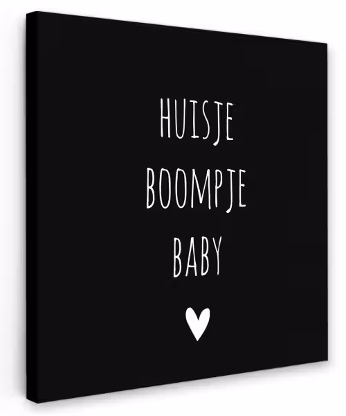Spreuken - Huisje boompje baby - Quotes Tuinposter op houten frame 2 cm dik klein -3d