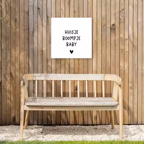 Spreuken - Huisje boompje baby - Quotes Tuinposter op houten frame 2 cm dik klein -sfeer4