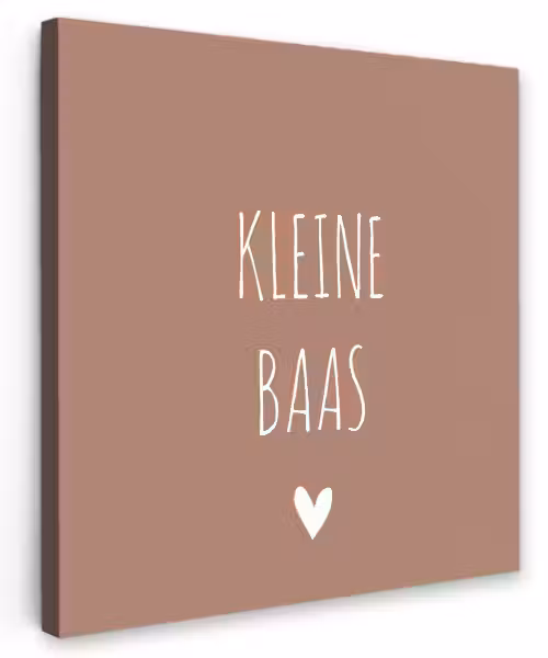 Spreuken - Quotes - Kleine baas Tuinposter op houten frame 2 cm dik klein -3d