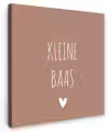 Spreuken - Quotes - Kleine baas Tuinposter op houten frame 2 cm dik klein -3d