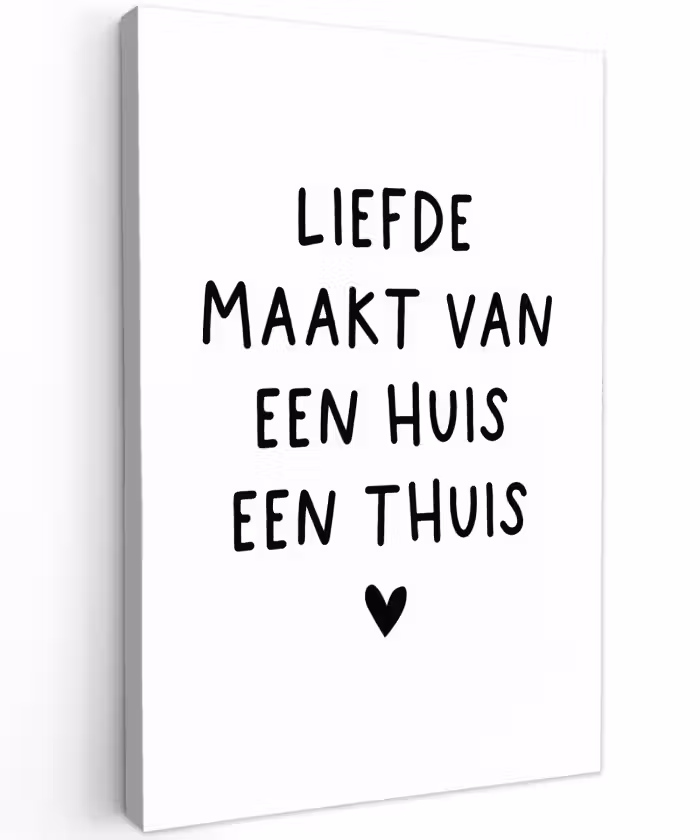 Spreuken - Quotes - Liefde maakt van een huis een thuis Tuinposter op houten frame 2 cm dik klein -3d