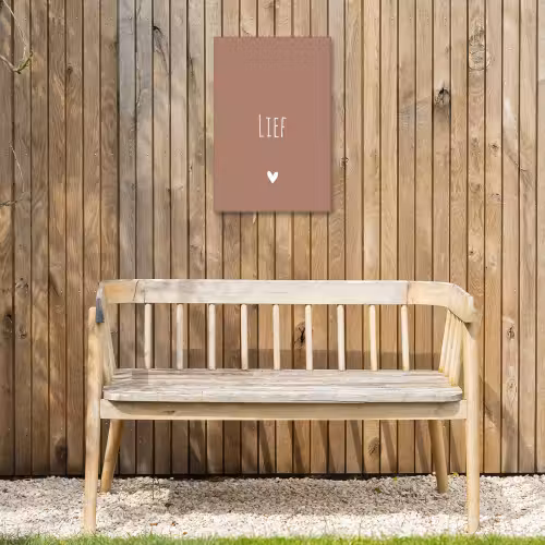 Spreuken - Quotes - Lief Tuinposter op houten frame 2 cm dik klein -sfeer4
