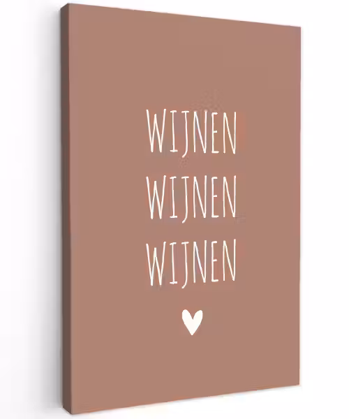 Spreuken - Quotes - Wijnen wijnen wijnen Tuinposter op houten frame 2 cm dik klein -3d