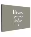 Spreuken - Zomer - Hé zon, ga je mee stralen? - Zon - Tekst Tuinposter op houten frame 2 cm dik klein -3d