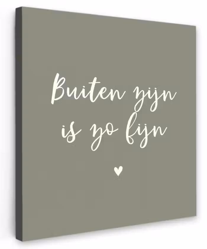 Tekst - Buiten zijn is zo fijn - Zomer - Spreuken Tuinposter op houten frame 2 cm dik klein -3d