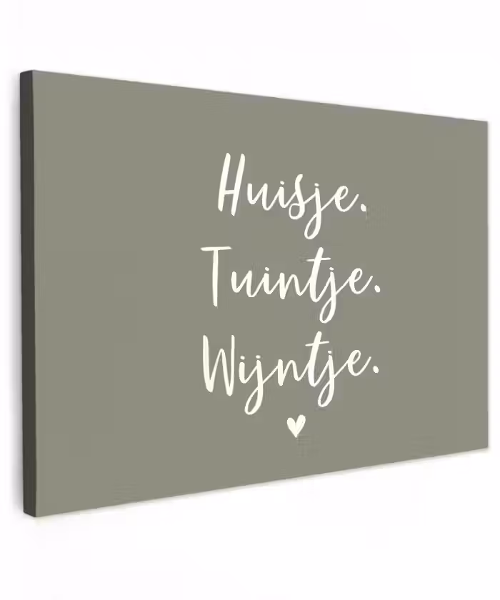 Tekst - Huisje, tuintje, wijntje - Thuis - Quotes - Wijn Tuinposter op houten frame 2 cm dik klein -3d