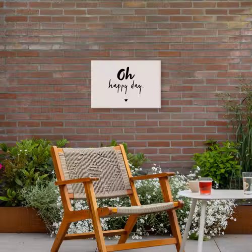Tekst - Oh happy day - Quotes - Blij Tuinposter op houten frame 2 cm dik klein -sfeer3