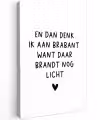 En dan denk ik aan Brabant - Quotes - Spreuken - Guus Meeuwis Tuinposter op houten frame 2 cm dik klein -3d