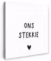 Ons stekkie - Spreuken - Quotes Tuinposter op houten frame 2 cm dik klein -3d