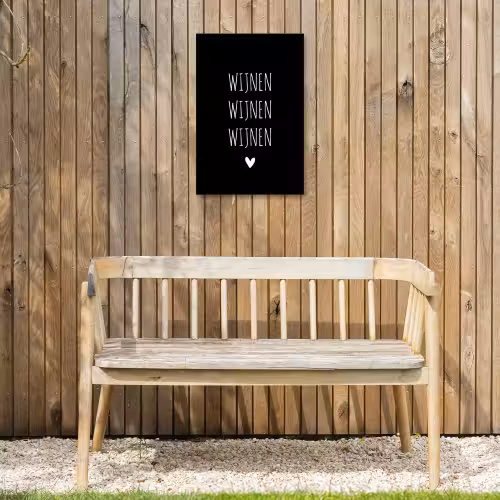 Wijnen wijnen wijnen - Quotes - Spreuken Tuinposter op houten frame 2 cm dik klein -sfeer4