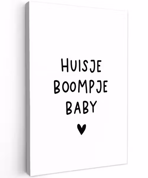 Huisje boompje baby - Spreuken - Quotes Tuinposter op houten frame 2 cm dik klein -3d