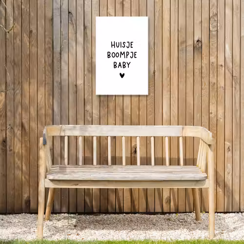 Huisje boompje baby - Spreuken - Quotes Tuinposter op houten frame 2 cm dik klein -sfeer4