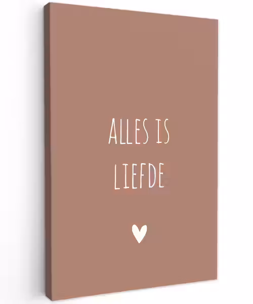 Quotes - Bløf - Alles is liefde - Spreuken Tuinposter op houten frame 2 cm dik klein -3d