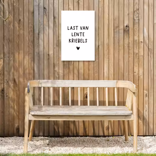 Quotes - Last van lentekriebels - Spreuken Tuinposter op houten frame 2 cm dik klein -sfeer4