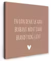 Quotes - En dan denk ik aan Brabant - Spreuken - Guus Meeuwis Tuinposter op houten frame 2 cm dik klein -3d