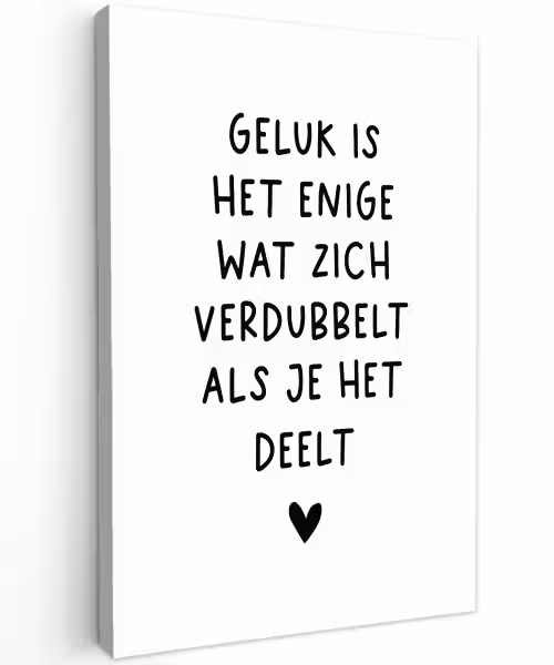 Quotes - Geluk is het enige wat zich verdubbelt - Spreuken Tuinposter op houten frame 2 cm dik klein -3d