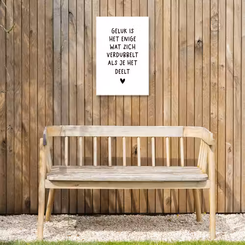 Quotes - Geluk is het enige wat zich verdubbelt - Spreuken Tuinposter op houten frame 2 cm dik klein -sfeer4