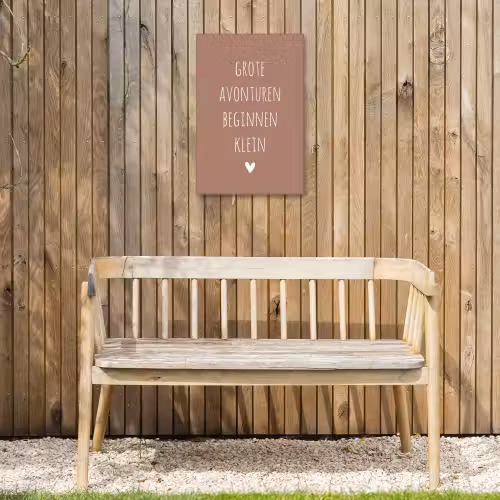 Quotes - Grote avonturen beginnen klein - Spreuken Tuinposter op houten frame 2 cm dik klein -sfeer4